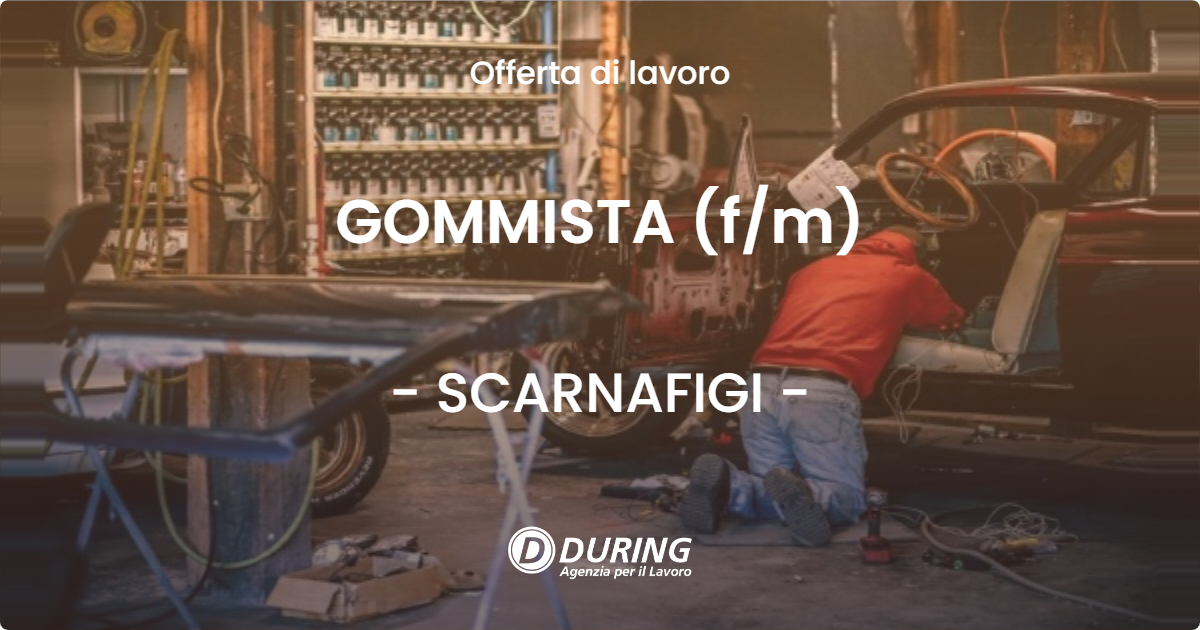 OFFERTA LAVORO - GOMMISTA (f/m) - SCARNAFIGI (CN)