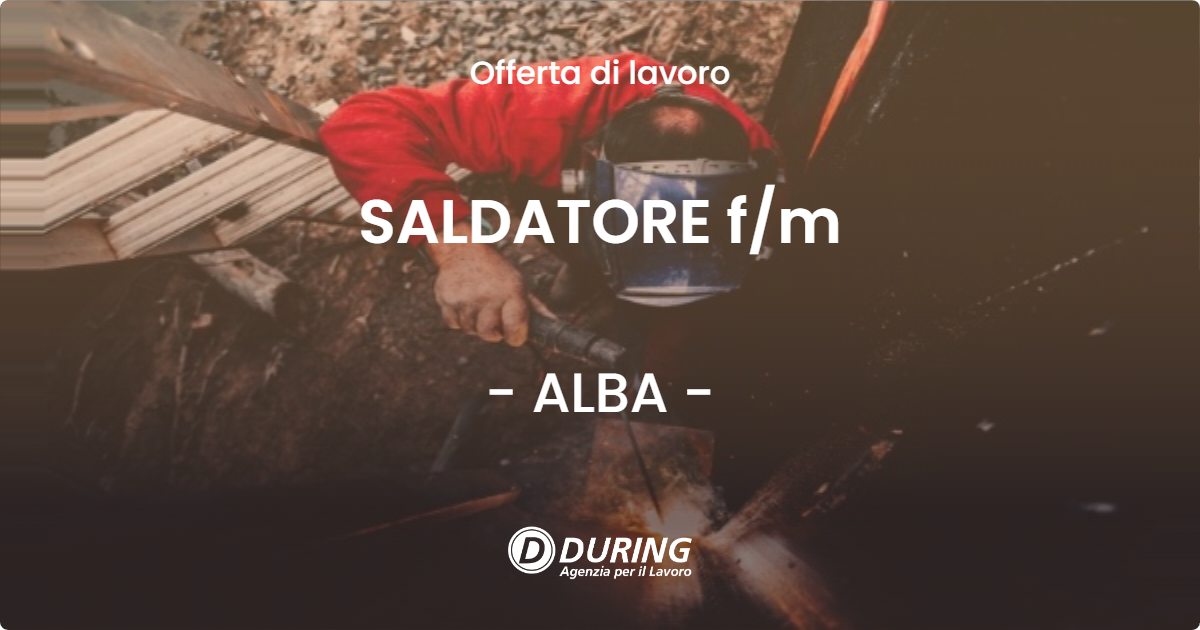 OFFERTA LAVORO - SALDATORE f/m - ALBA (CN)