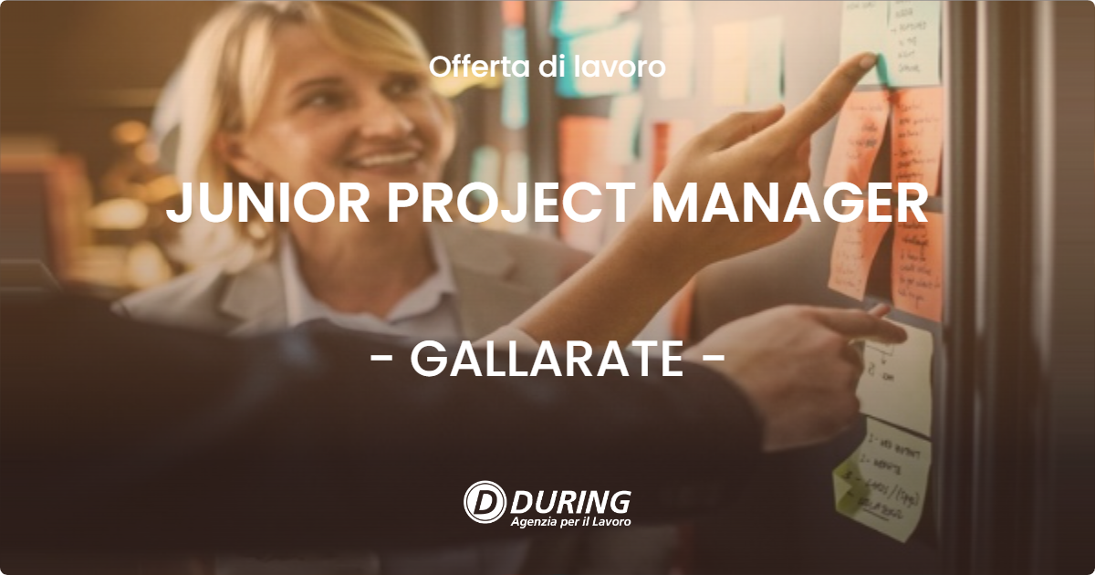 OFFERTA LAVORO - JUNIOR PROJECT MANAGER - GALLARATE (VA)