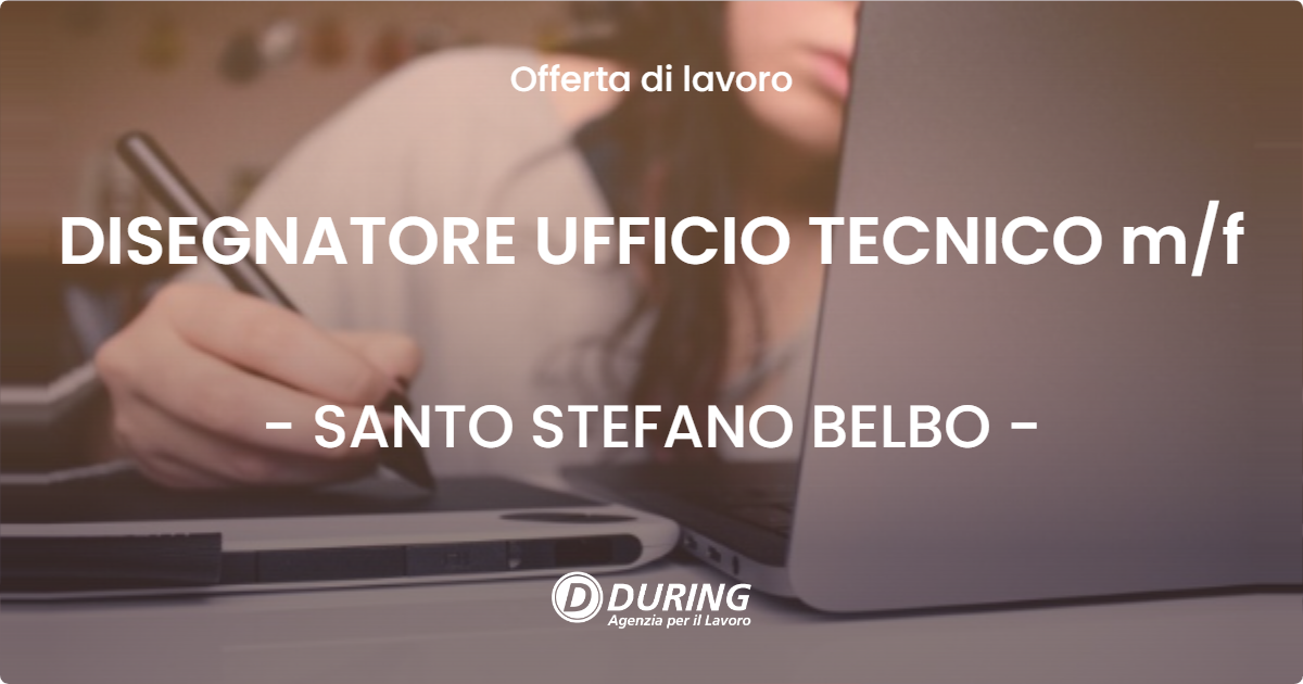 OFFERTA LAVORO - DISEGNATORE UFFICIO TECNICO m/f - SANTO STEFANO BELBO (CN)