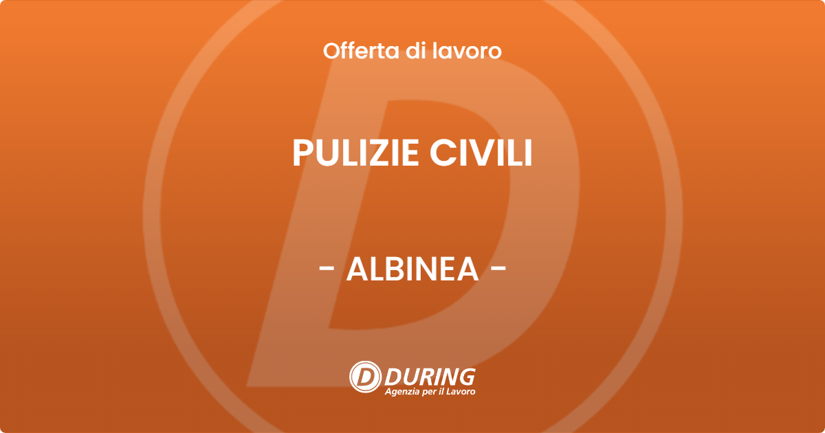 OFFERTA LAVORO - PULIZIE CIVILI - ALBINEA (RE)