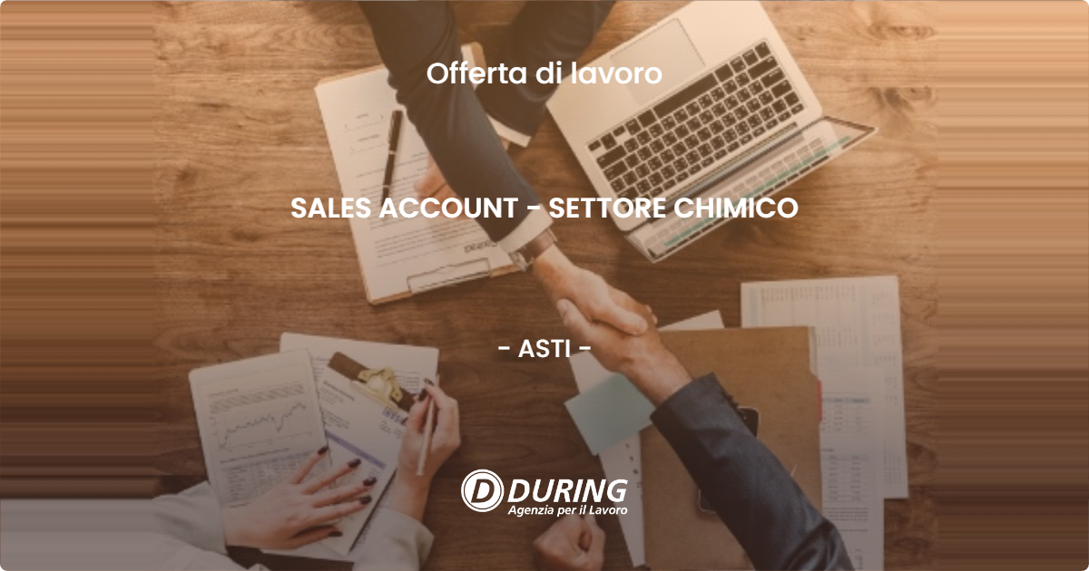 OFFERTA LAVORO - SALES ACCOUNT - SETTORE CHIMICO - ASTI (AT)