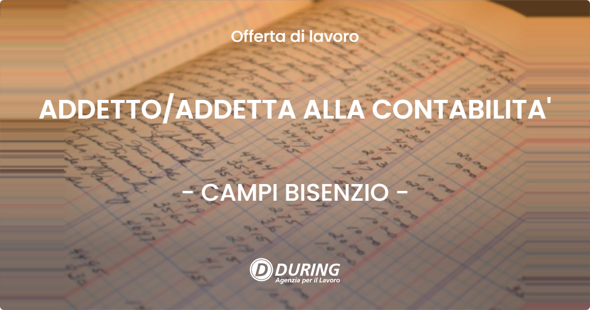 OFFERTA LAVORO - ADDETTO/ADDETTA ALLA CONTABILITA' - CAMPI BISENZIO (FI)