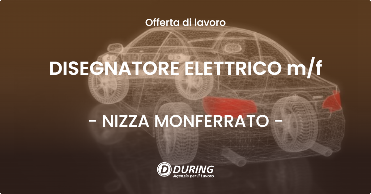OFFERTA LAVORO - DISEGNATORE ELETTRICO m/f - NIZZA MONFERRATO (AT)