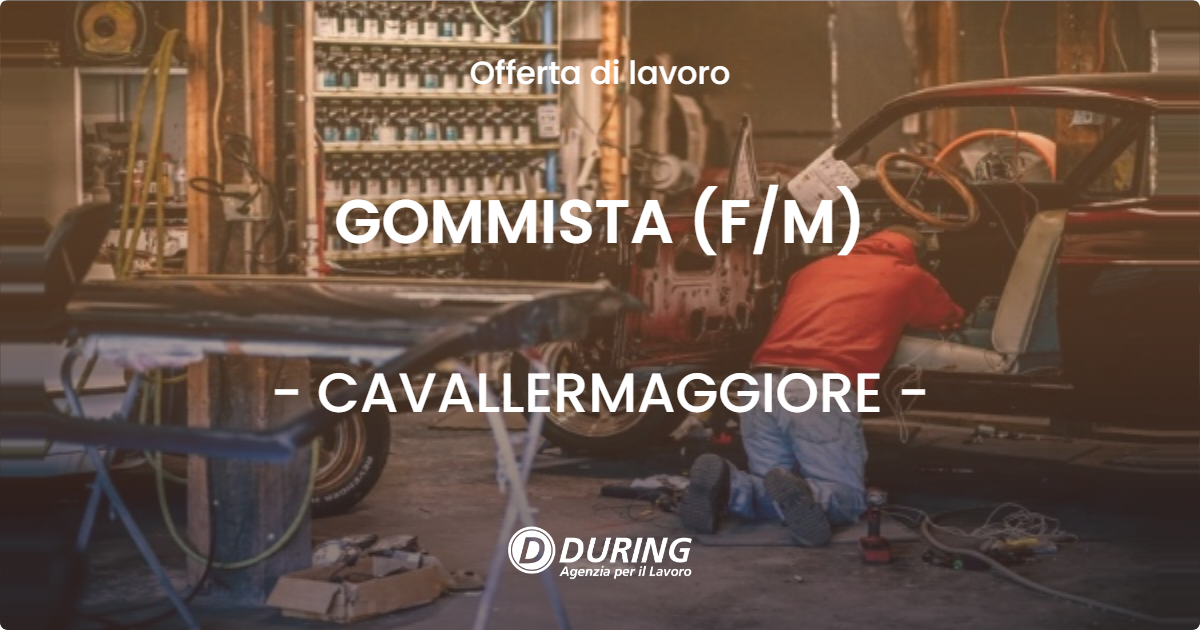 OFFERTA LAVORO - GOMMISTA (FM) - CAVALLERMAGGIORE