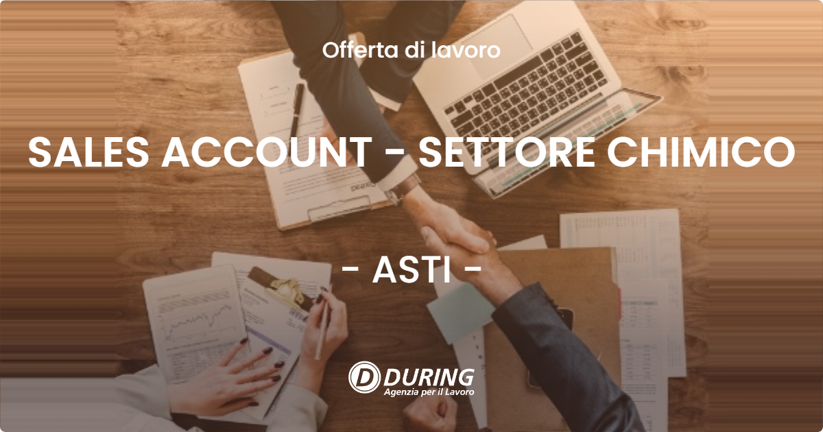 OFFERTA LAVORO - SALES ACCOUNT - SETTORE CHIMICO - ASTI (AT)