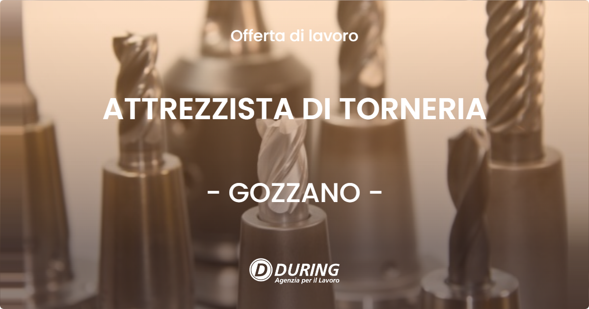 OFFERTA LAVORO - ATTREZZISTA DI TORNERIA - GOZZANO (NO)