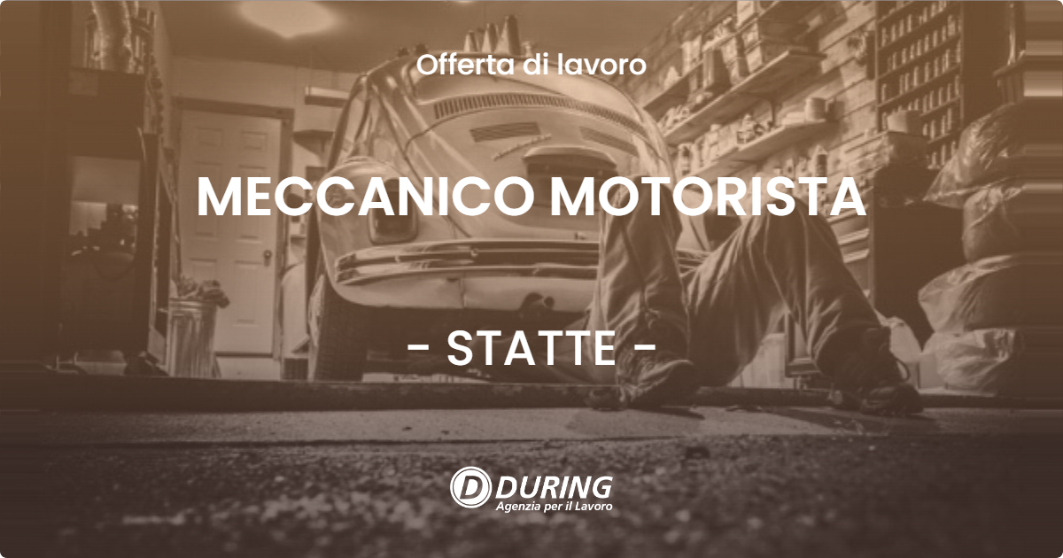 OFFERTA LAVORO - MECCANICO MOTORISTA - STATTE (TA)
