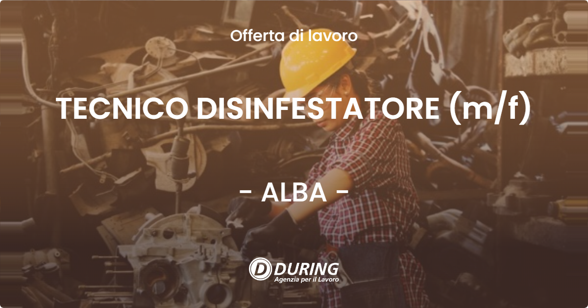 OFFERTA LAVORO - TECNICO DISINFESTATORE (m/f) - ALBA (CN)