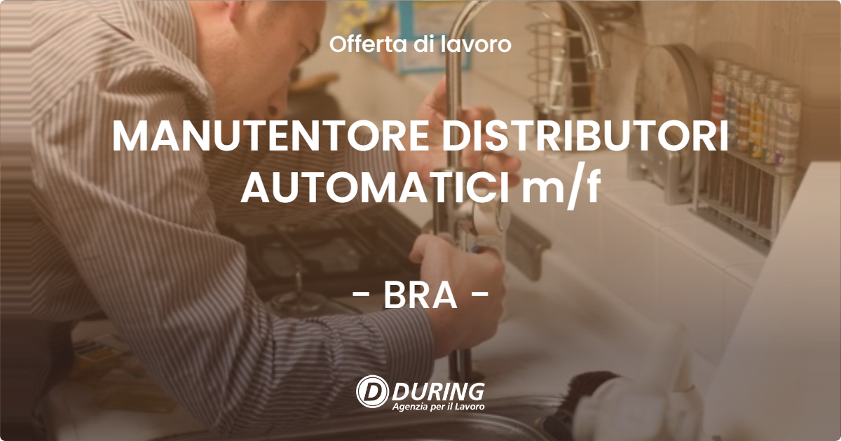 OFFERTA LAVORO - MANUTENTORE DISTRIBUTORI AUTOMATICI m/f - BRA (CN)