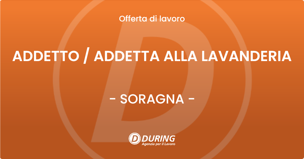 OFFERTA LAVORO - ADDETTO / ADDETTA ALLA LAVANDERIA - SORAGNA (PR)