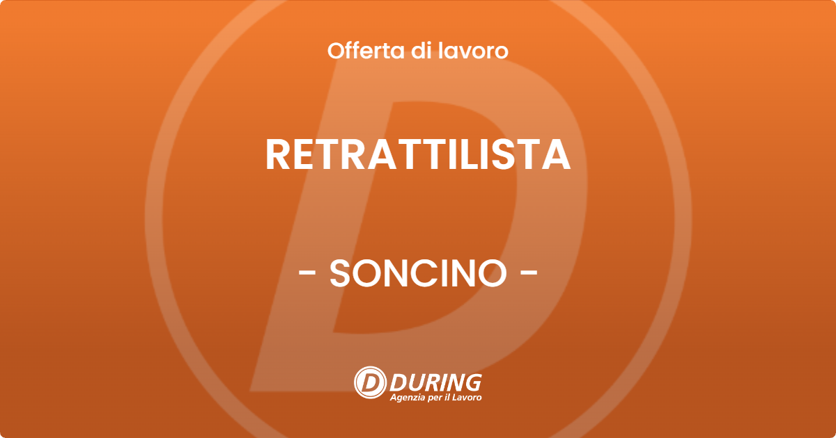 OFFERTA LAVORO - RETRATTILISTA - SONCINO