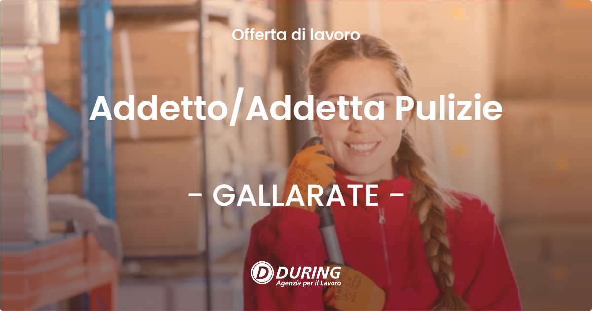 OFFERTA LAVORO - AddettoAddetta Pulizie - GALLARATE