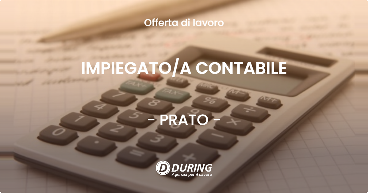 OFFERTA LAVORO - IMPIEGATOA CONTABILE - PRATO