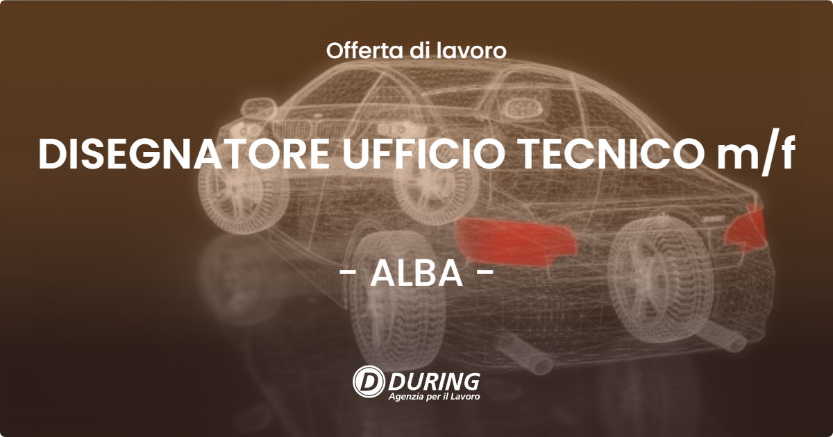 OFFERTA LAVORO - DISEGNATORE UFFICIO TECNICO mf - ALBA