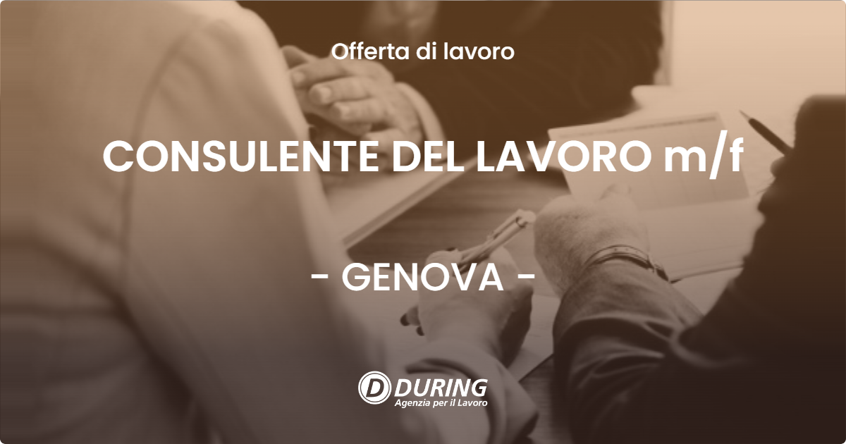 OFFERTA LAVORO - CONSULENTE DEL LAVORO mf - GENOVA