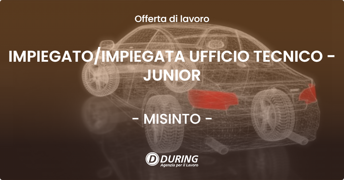 OFFERTA LAVORO - IMPIEGATO/IMPIEGATA UFFICIO TECNICO - JUNIOR - MISINTO (MB)