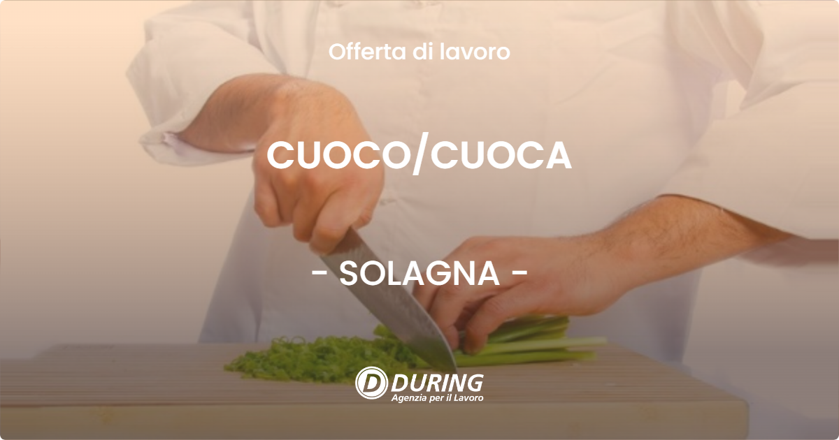 OFFERTA LAVORO - CUOCO/CUOCA - SOLAGNA (VI)