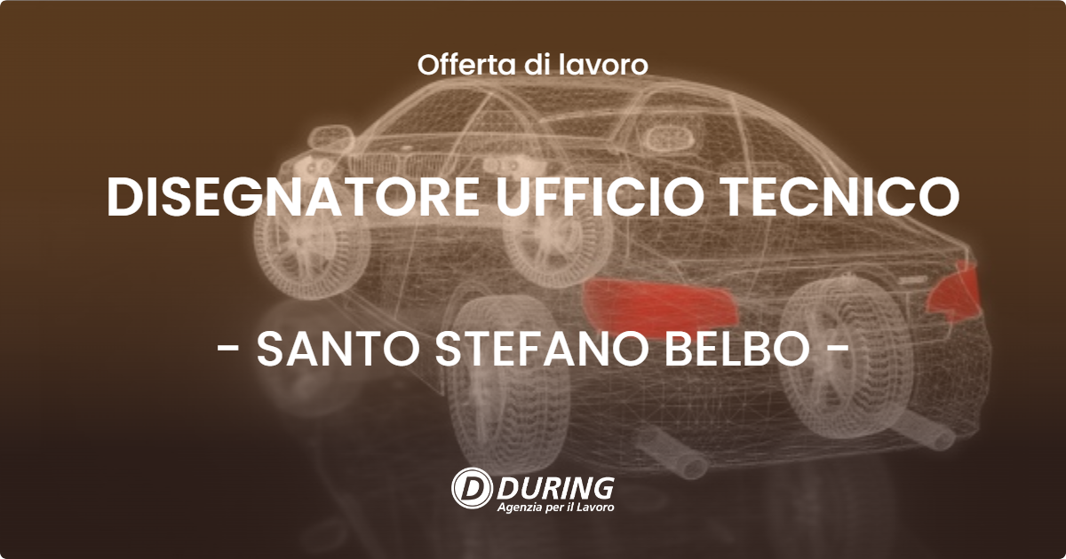OFFERTA LAVORO - DISEGNATORE UFFICIO TECNICO - SANTO STEFANO BELBO